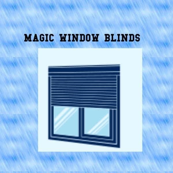 MAGIC WINDOW BLINDS
